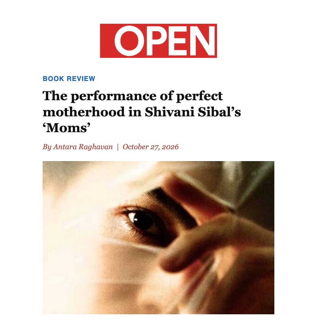 Open review of Moms by Shivani Sibal, by Antara Raghavan