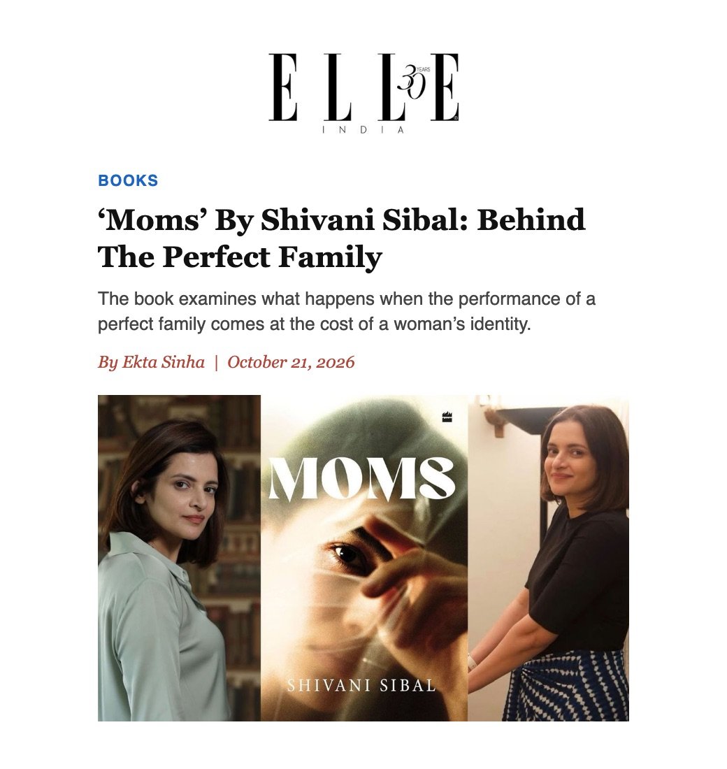 ELLE India review of Moms by Shivani Sibal, by Ekta Sinha